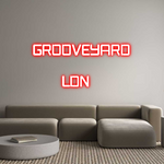 Custom Neon: GROOVEYARD

...