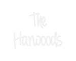 Custom Neon: The 
Harwoods