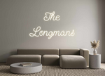 Custom Neon: The 
Longmans