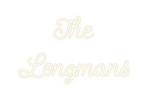 Custom Neon: The 
Longmans